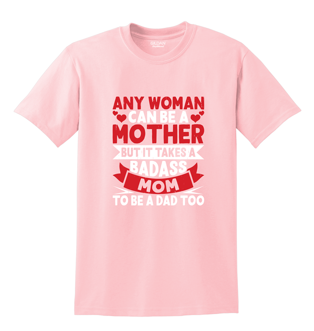 Badass Mom Shirt