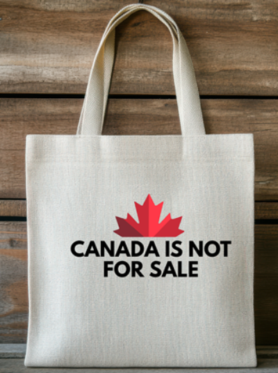 Tote bag with 'Canada is not for sale' text and red maple leaf design on a wooden background