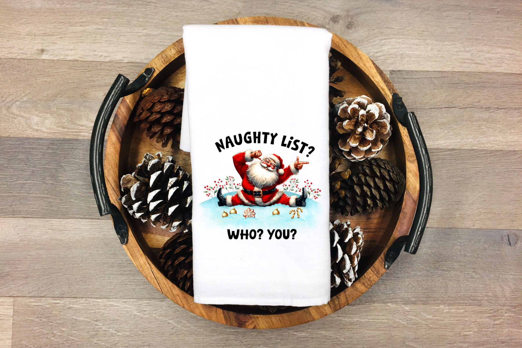 Naughty List Who You Towel
